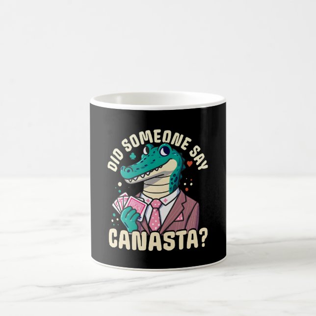 Did Someone Say Canasta Coffee Mug (Center)