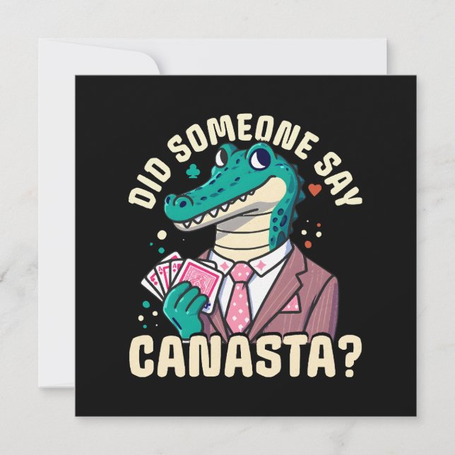 Did Someone Say Canasta Invitation (Front)