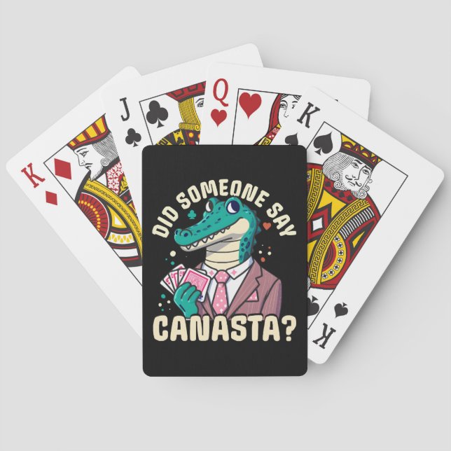 Did Someone Say Canasta Playing Cards (Back)