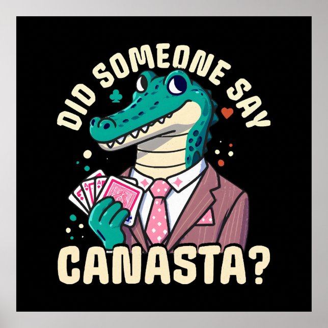 Did Someone Say Canasta Poster (Front)
