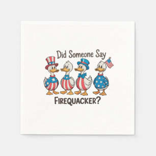 Did Someone Say Firequacker Duck 250th Anniversary Napkin