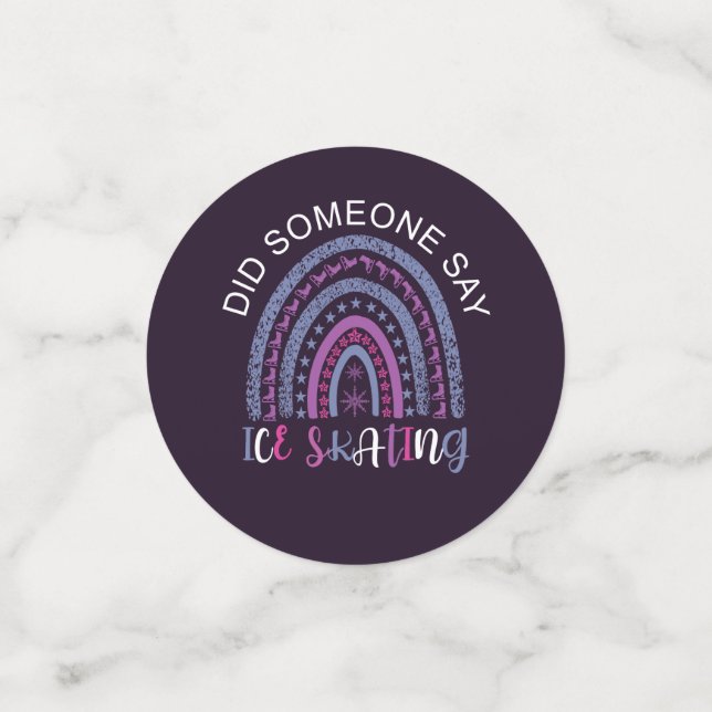 Did Someone Say Ice Skating Confetti (Small Front)