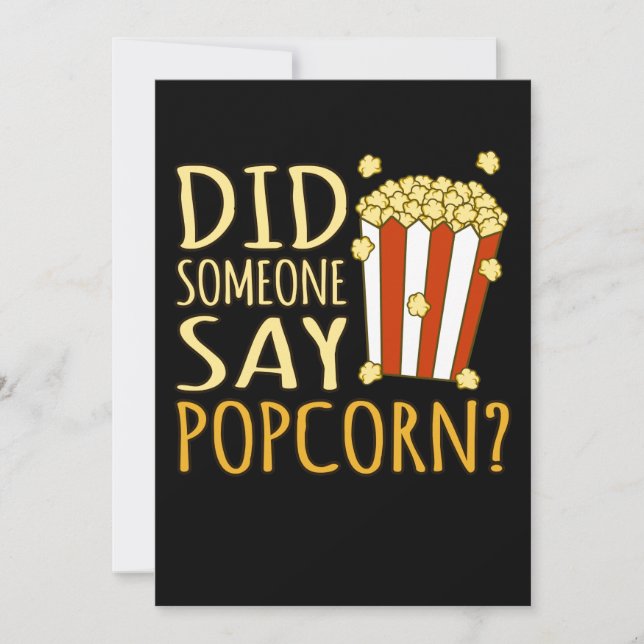 Did Someone Say Popcorn Popcorns Food Eater Lover Thank You Card (Front)