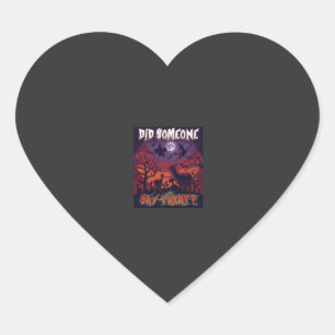 Did Someone Say Treat Halloween Alpaca Witch Moon Heart Sticker