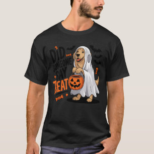 Did Someone Say Treat Halloween Dog Golden Retriev T-Shirt