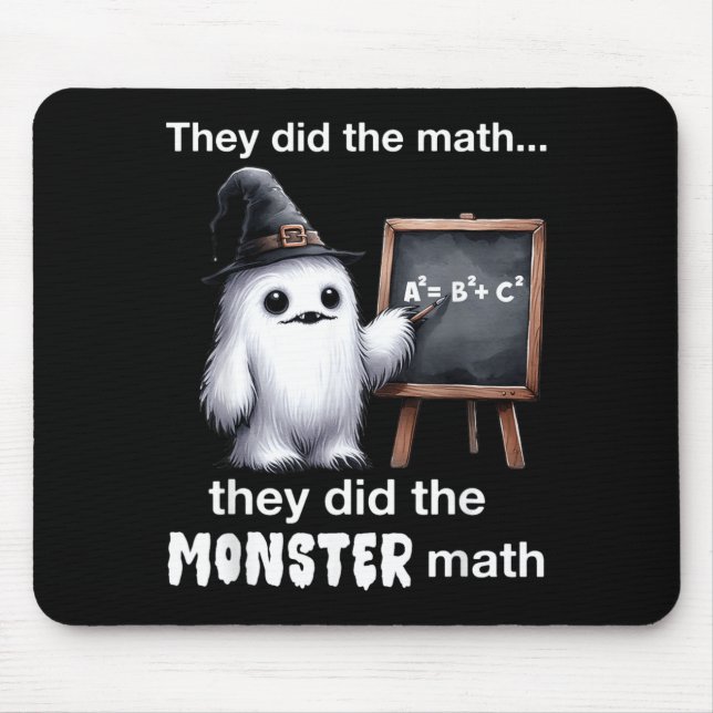 Did The Monster Math Cooler Funny Halloween Mouse Mat (Front)