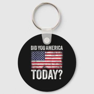 Did You America Today - Memorial Day 2021 Key Ring
