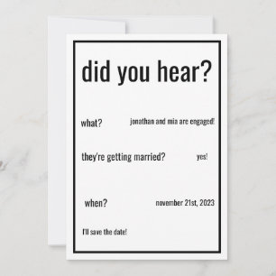 did you hear? custom add details minimal wedding  invitation