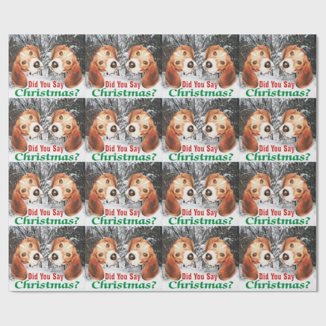 Did You Say Christmas? Beagle Wrapping Paper (Flat)