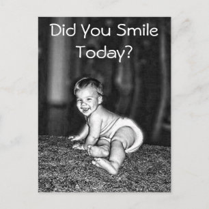 DID YOU SMILE TODAY? POSTCARD