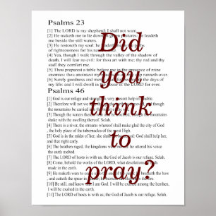 Did you think to pray? poster