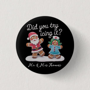 Did You Try Icing It? Funny Gingerbread Nurse 3 Cm Round Badge