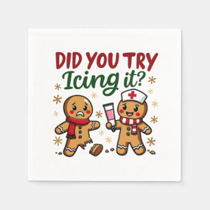 Did You Try Icing It Funny Gingerbread Nursing  Napkin