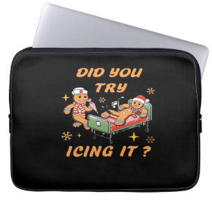 Did You Try Icing It, Nurse Christmas, Gingerbread Laptop Sleeve