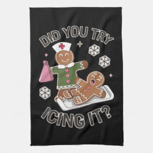 Did You Try Icing It School Nurse Christmas PICU  Tea Towel