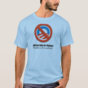 Did you vote for Obama T-Shirt