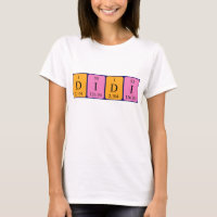 Didi periodic table name shirt