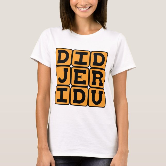 Didjeridu, Musical Instrument T-Shirt (Front)