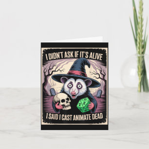 Didn't ask if alive said cast animate dead rpg card