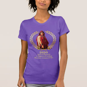 DIDO  Queen of Lebanon (Ancient Phoenicia) T-Shirt
