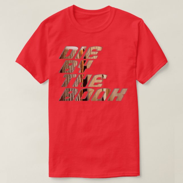 Die by the book T-Shirt (Design Front)