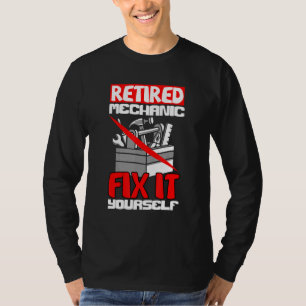 Diesel Engineer Car Fixing Retired Mechanic Auto R T-Shirt