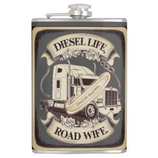 Diesel Life...Road Wife Hip Flask