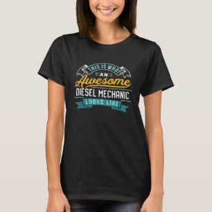 Diesel Mechanic Awesome Job Occupation T-Shirt