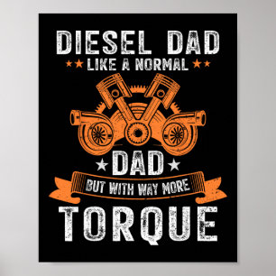 Diesel Mechanic Dad Automobile Fathers Day Funny G Poster
