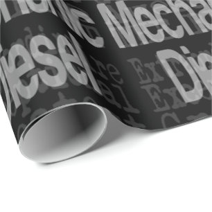 Diesel Mechanic Extraordinaire Wrapping Paper