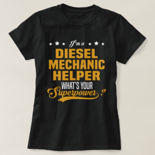Diesel Mechanic Helper T-Shirt