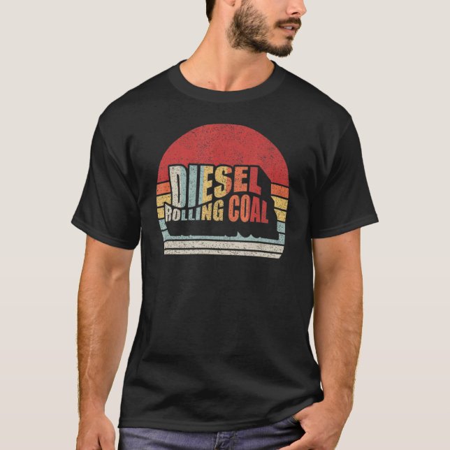 Diesel Rolling Coal Retro Funny Diesel Engine Dies T-Shirt (Front)