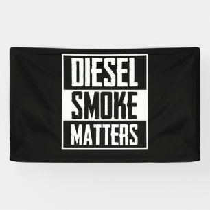 DIESEL SMOKE MATTERS Diesel Truck Roll Coal Banner