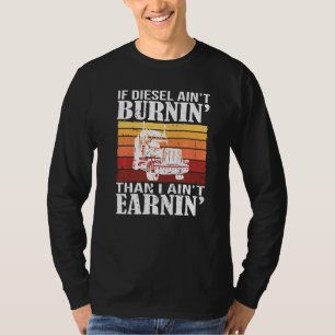 Diesel Trucker Big Rig Semi Trailer Truck Driver T-Shirt