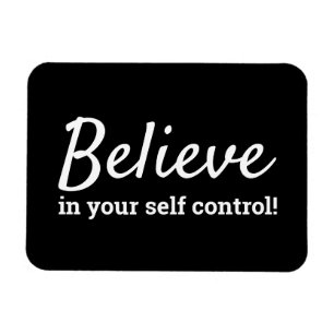 Diet Believe in Your Self Control Affirmation Magnet