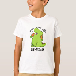 Diet-nosaur Funny Dinosaur Puns  T-Shirt