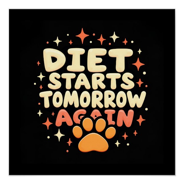Diet Starts Tomorrow – Retro Playful Paw Print (Front)