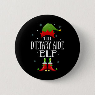 Dietary Aide Elf Xmas Funny Family Matching Christ 6 Cm Round Badge