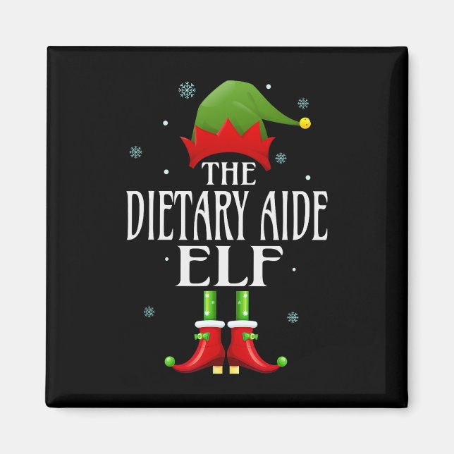 Dietary Aide Elf Xmas Funny Family Matching Christ Magnet (Front)