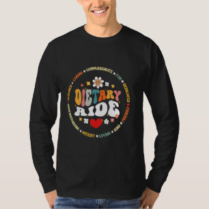 Dietary Aide Life Appreciation healthcare workers T-Shirt