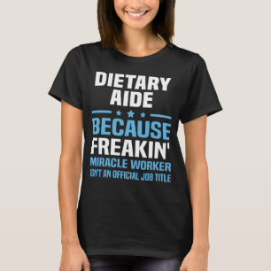 Dietary Aide T-Shirt