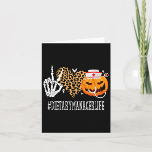 Dietary Manager Peace Love Pumpkin Funny Halloween Card