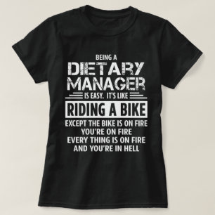 Dietary Manager T-Shirt