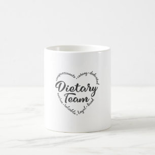Dietary team, dietary aide, worker coffee mug