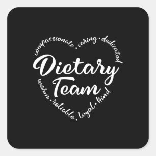 Dietary team, dietary aide, worker square sticker