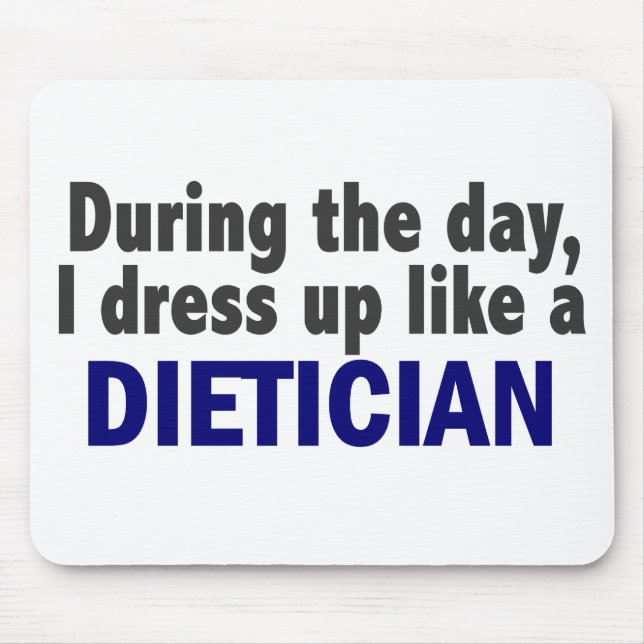 Dietician During The Day Mouse Mat (Front)