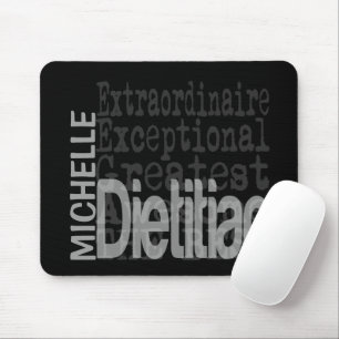 Dietician Extraordinaire CUSTOM Mouse Mat