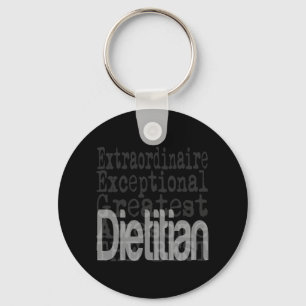 Dietician Extraordinaire Key Ring