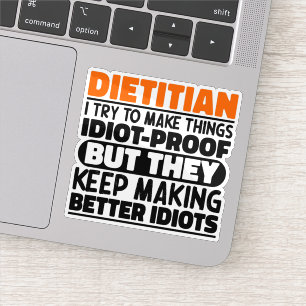 Dietician I Try To Make Things Funny Sayings 