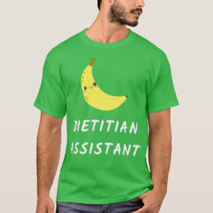 dietitian assistant T-Shirt